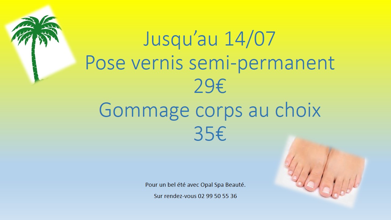 Offre semi permanent et gommage